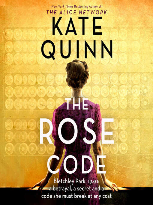 Title details for The Rose Code by Kate Quinn - Available